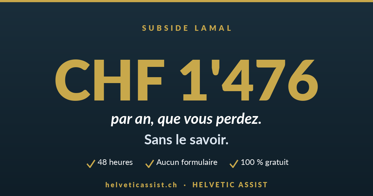 Subside Def Subside LAMal · Jusqu'à −70% sur votre assurance maladie | Helvetic Assist